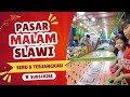 Main Seru di Pasar Malam Slawi #pasutri #pasarmalam #slawi