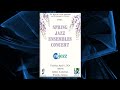 Spring jazz ensembles concert