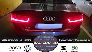 Audi A6 Arka Ledlerin Gündüz Yanması Nasıl Kodlanır Rear Led Drl Gizli Özellik Kodlama