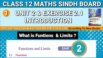Second year Mathematics Unit 2 Exercise 2.1 introduction • Second year Functions & Limits