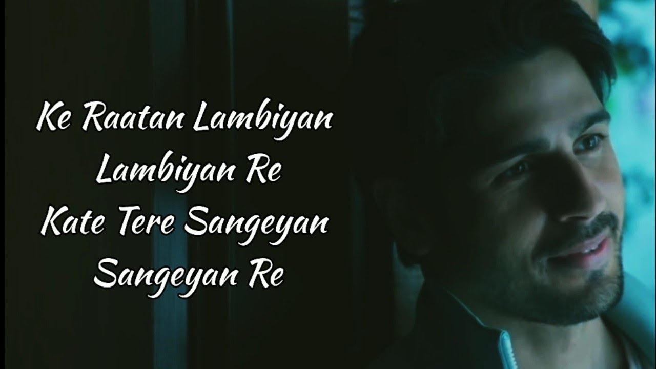 Raataan Lambiyan Lyrics – Shershaah | Jubin Nautiyal, Asees Kaur | Siddharth, Kiara