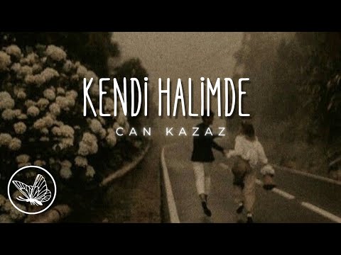 Can Kazaz || Kendi Halimde - (Lyrics)