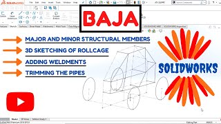 BAJA ATV | Solidworks | 3D Sketching tutorial by A Square C & D 1,715 views 4 years ago 33 minutes