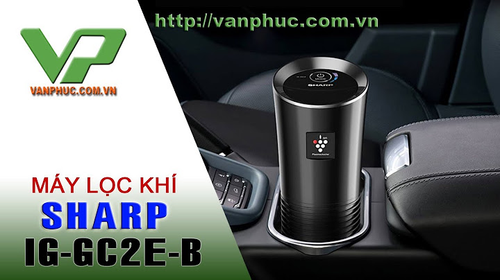 Đánh giá lọc không khí trên ô tô sharp ig-gc2e-b