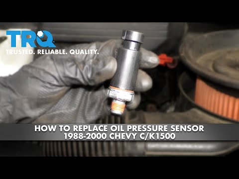 How to Replace Oil Pressure Sensor Chevy C/K1500 1988-2000