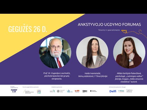 ANKSTYVOJO UGDYMO FORUMAS 2022 | 3 diena