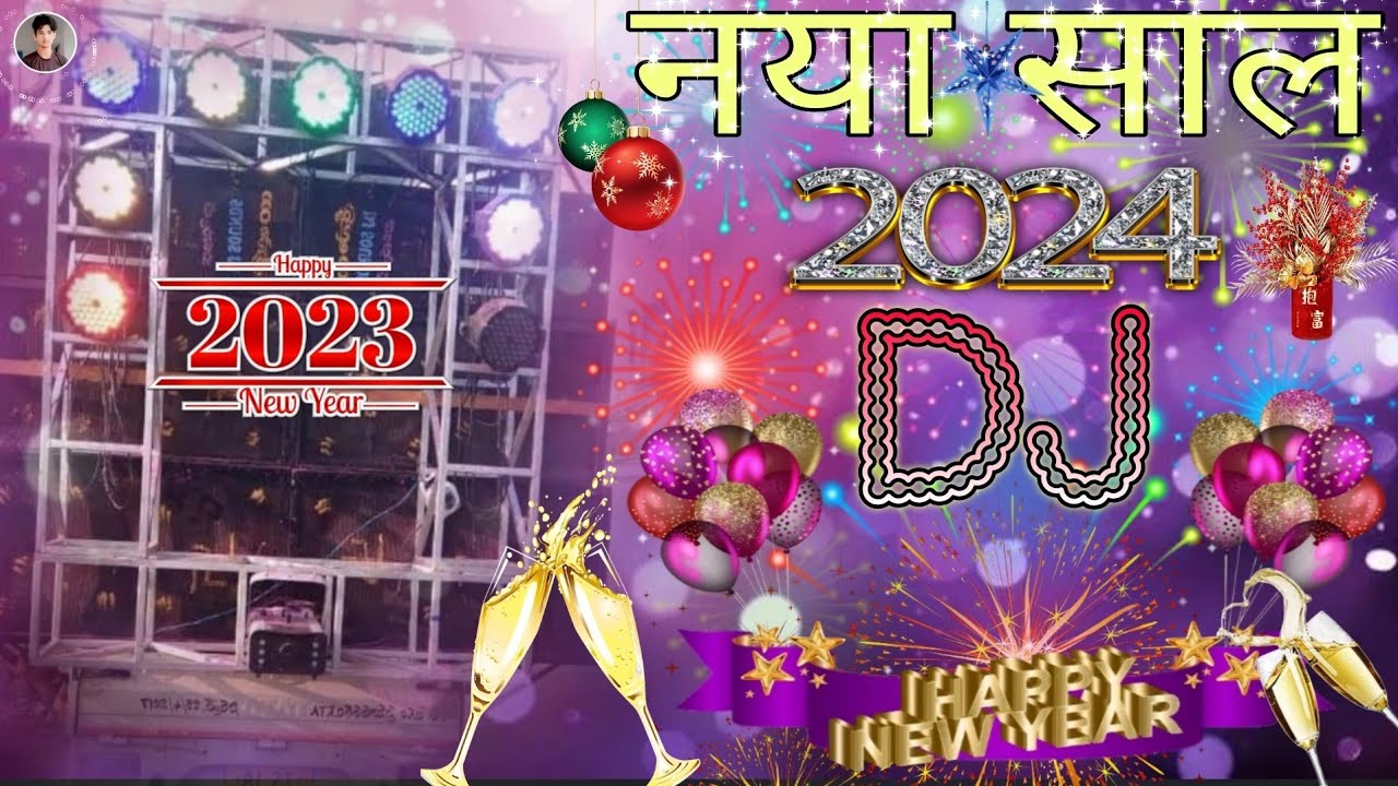 Happy New Year 2024 🎊 Happy New Year Song 2024 Dj Remix 🎧 ️Naya Saal Ke ...