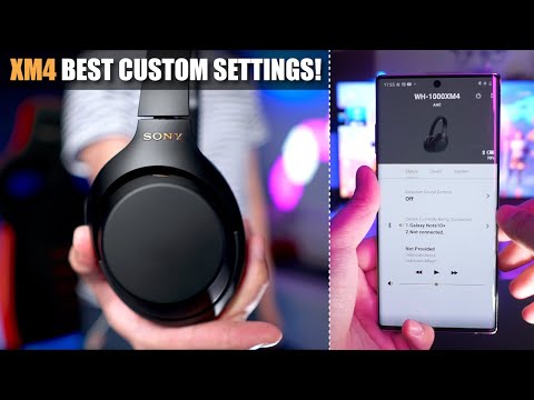Sony WH-1000XM4 Best Custom Settings 