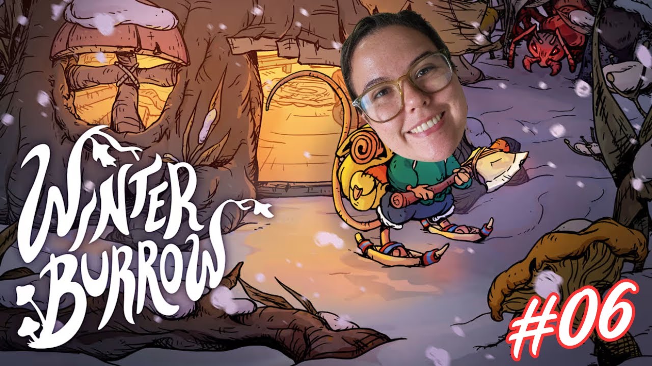 WINTER BURROW | EP06 - EXPLORANDO O MAPA