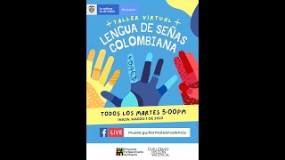 Taller virtual #1 Lengua de Señas Colombiana