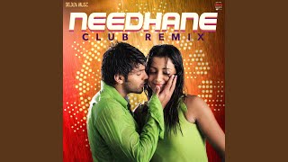 Needhane Club - Remix