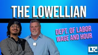 The Lowellian  | U.S. Dept. of Labor Wage & Hour Division