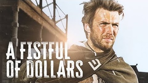 A Fistful of Dollars Full Movie #clinteastwood