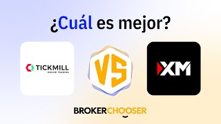 Tickmill vs XM: ¿Qué bróker gana en 2026?
