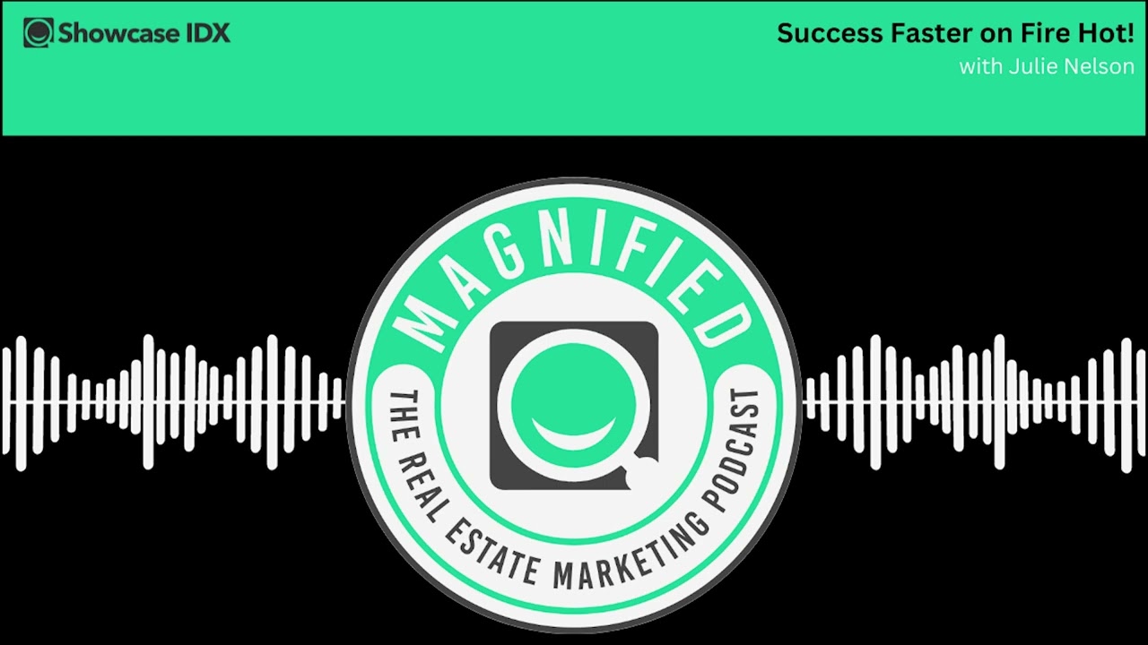 Success Faster on Fire Hot! with Julie Nelson