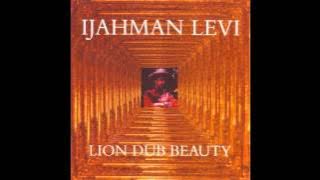 Ijahman Levi - Let's Get Eclipse Dub
