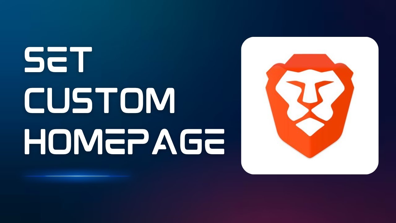 How to Set Custom Homepage on Brave Browser