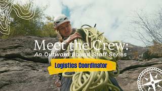 Explore Careers with Outward Bound | Meet Molly, Logistics Coordinator (NCOBS)