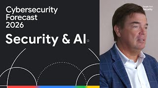 Securing & Advancing AI with Jon Ramsey — Cybersecurity Forecast 2026