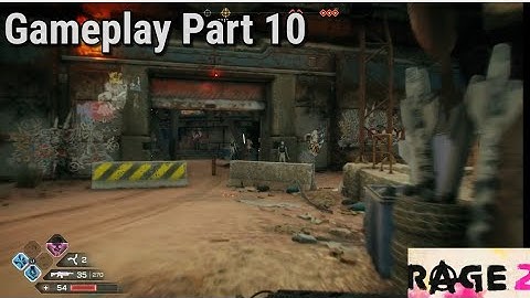 Rage 2 Walkthrough Gameplay Part 10 - Strongbox Ark (With Commentary)