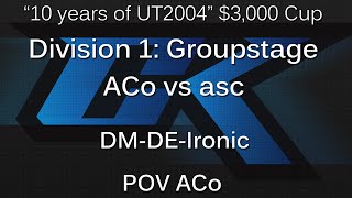 [cK cup #14] ACo vs asc - Div 1 Groupstage - Ironic POV ACo ~ cluex.org