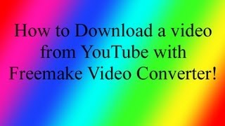 How to Download a video from YouTube with Freemake Video Converter screenshot 5