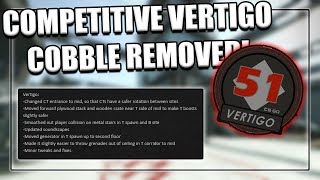 +VERTIGO, -COBBLESTONE IN COMPETITIVE! (CSGO UPDATE 3/19/19)
