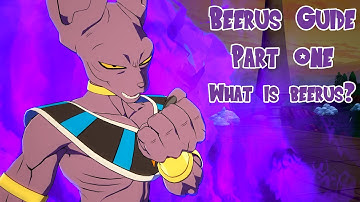 Dragon Ball Fighterz - Beerus Guide part 1: Basics
