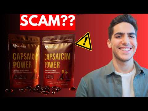 I Tried to Verify Aurivita Capsaicin Power — Here’s What I Found