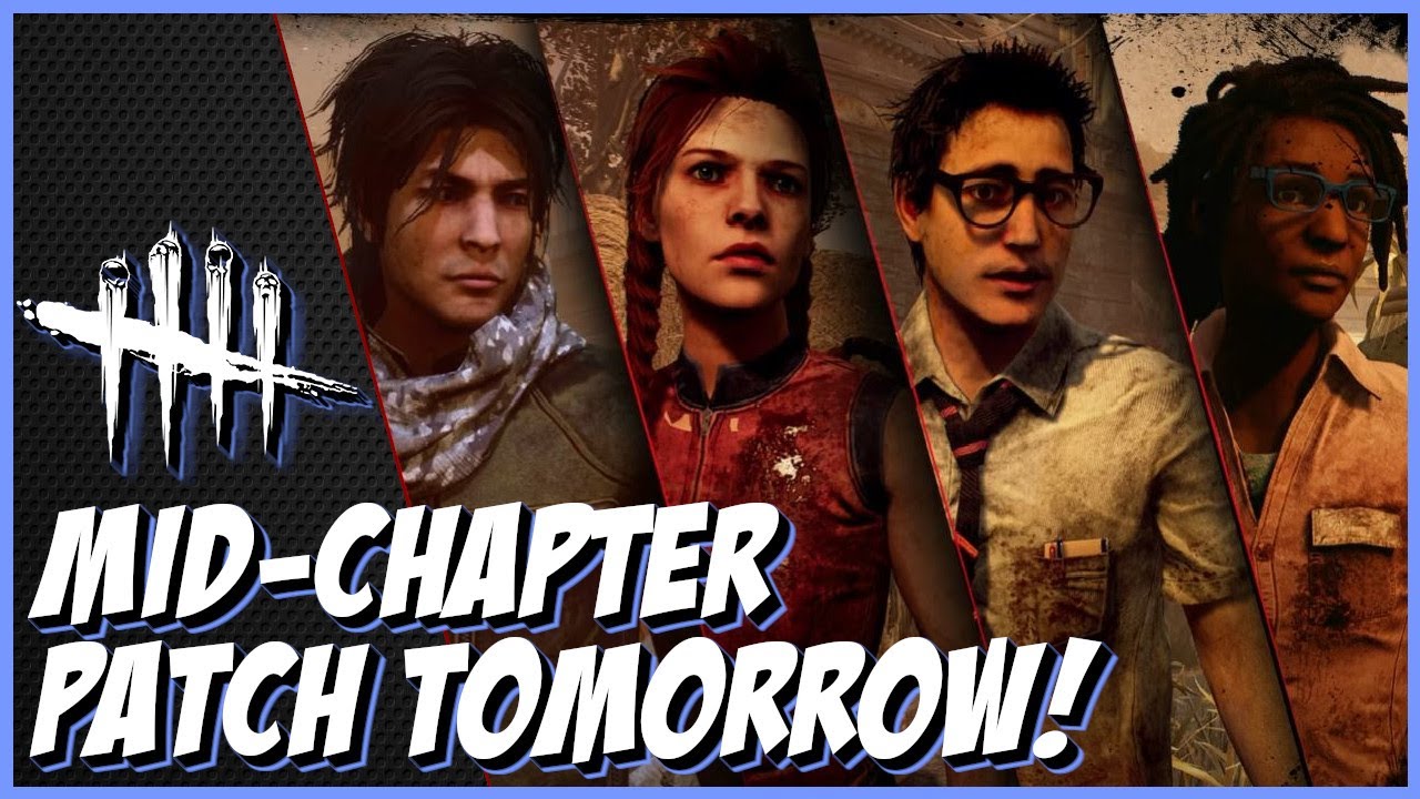 🔴Dead by Daylight - Mid-Chapter TOMORROW! What can we expect?