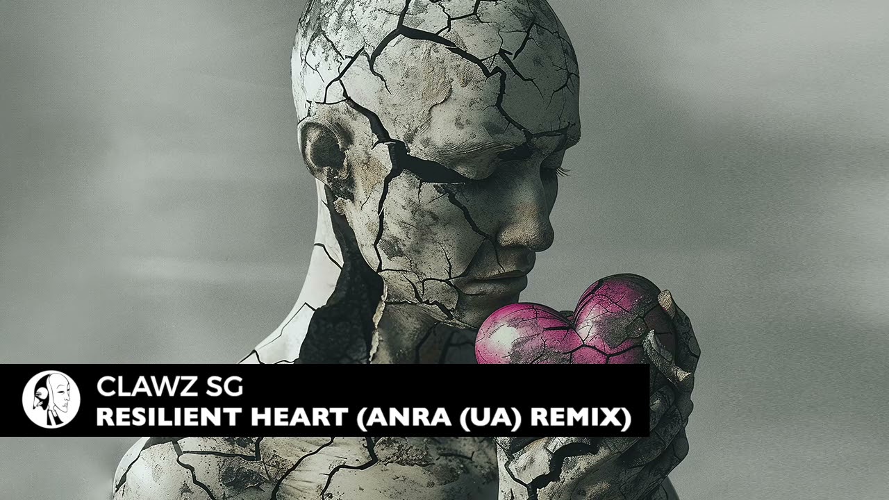 Clawz SG - Resilient Heart (ANRA Remix) [Steyoyoke]