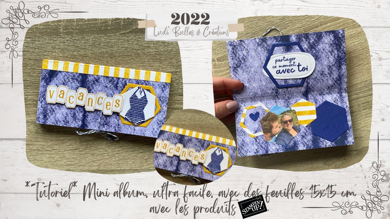 *Tutoriel* Mini Album 📸, ultra facile, avec des feuilles 15x15 cm avec les produits Stampin' Up!