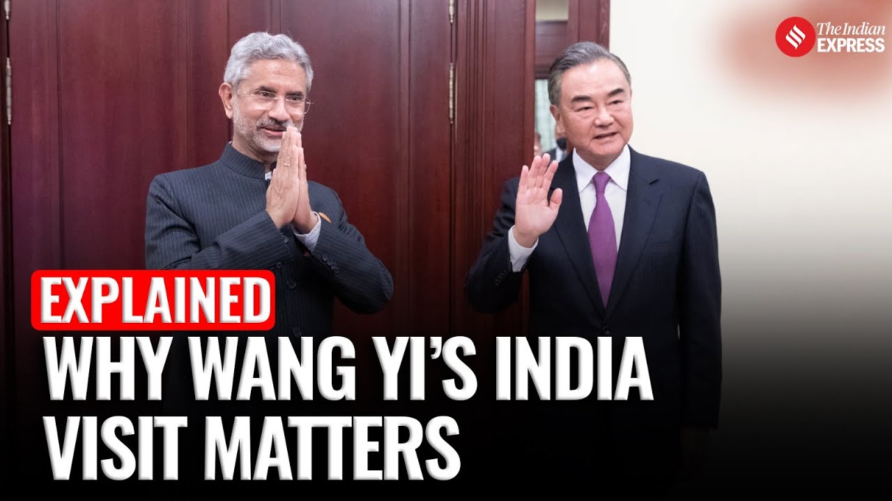 Explained: China’s Wang Yi in India: Why This Visit Matters Amid Trump’s Tariff Wars