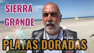 Playas Doradas | Sierra Grande | en moto por Argentina