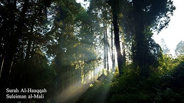Surah Al-Hāqqah Suleiman al-Māli | سورة الحاقة سليمان المالي