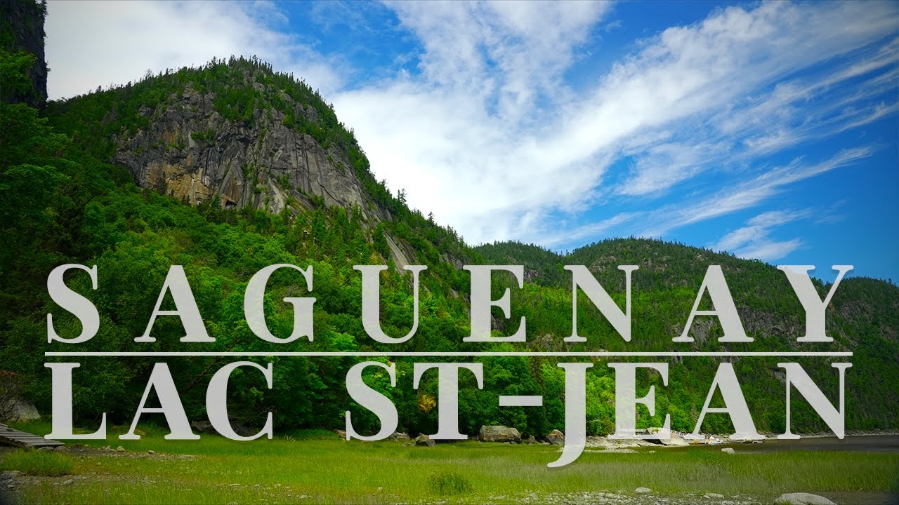 SAGUENAY LAC-ST-JEAN : Paradis Terrestre - Film Complet 4K