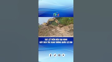 SẠT LỞ TRÊN ĐÈO ĐẠI NINH GÂY ÁCH TẮC GIAO THÔNG QUỐC LỘ 28B | BÁO VÀ PTTH LÂM ĐỒNG