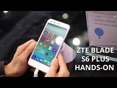 ZTE Blade S6 Plus hands-on