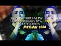 Download Lagu KOPLO ABIS II PECAH 1000 BERSAMA "MPO ALPA "