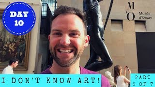 ** I DONT KNOW ART! Visit to MUSEE d'ORSAY ** VLOG 041