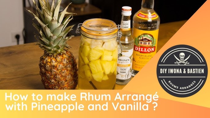 Rhum Arrangé Pineapple & Vanilla : How to do it at home ? 