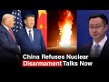 China Declines Nuclear Disarmament Talks After Treaty Ends