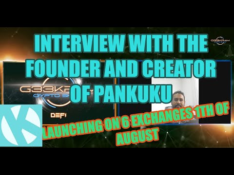 INTERVIEW WITH THE CREATOR & FOUNDER OF PANKUKU TOKEN! LAUNCHING ON 6 EXCHANGES 1TH AUG! GET READY!