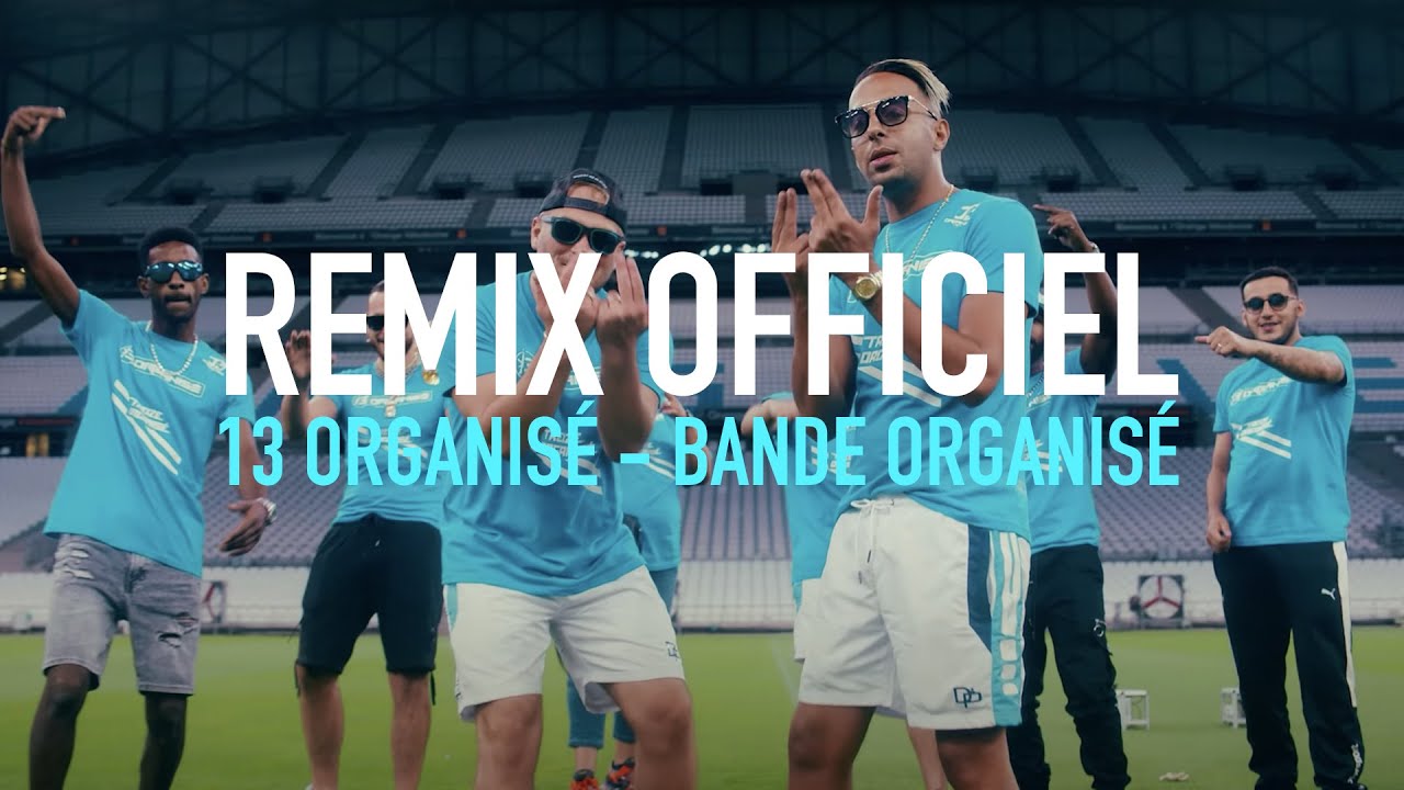 13 Organise bande origanisée album Jul 2020