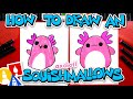 How To Draw A Squishmallows Axolotl How To Draw A Squishmallows Axolotl