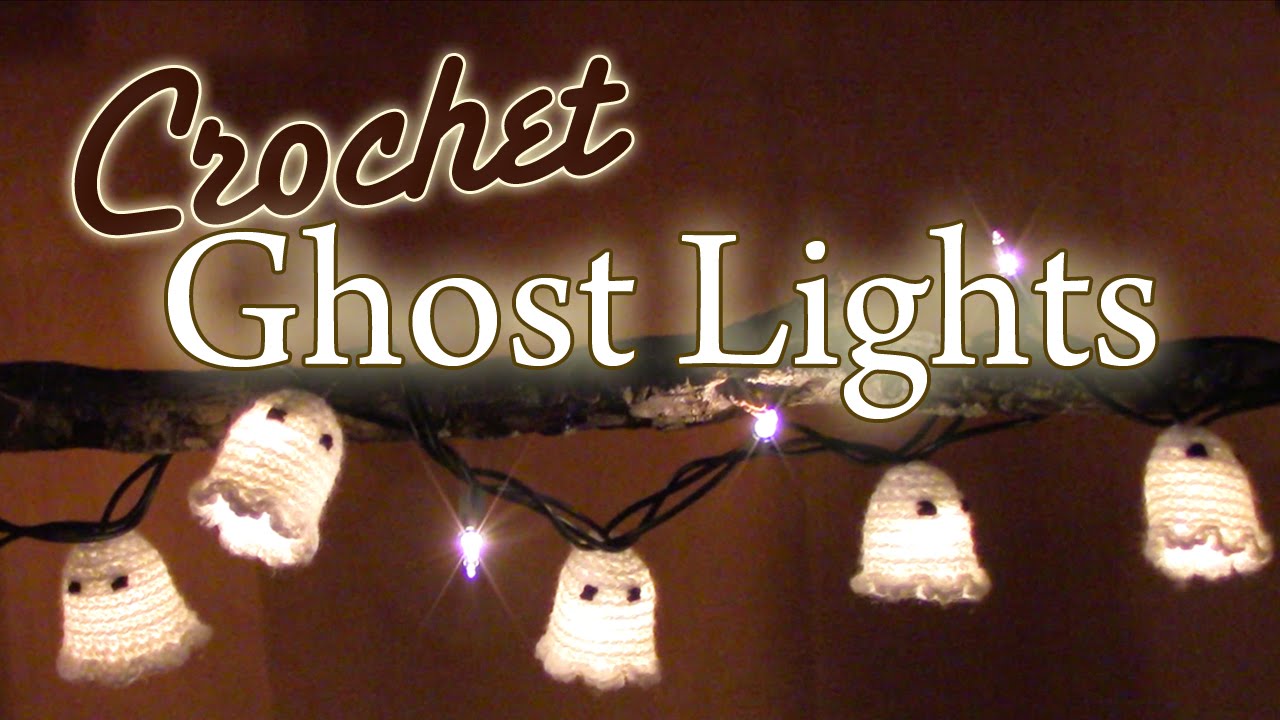 Crochet Light up Ghosts 
