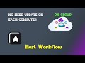 Host Workflow on cloud  no need to update everywhere | Host Workflow | Automa