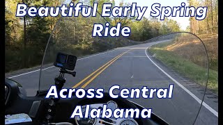 Early Spring Ride Across Central Alabama!