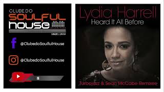 Lydia Harrell - Heard It All Before (Turbojazz & Sean McCabe Remix) Resimi