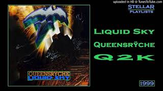 Queensrÿche - Liquid Sky